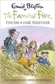 Five On A Hike Together: Book 10