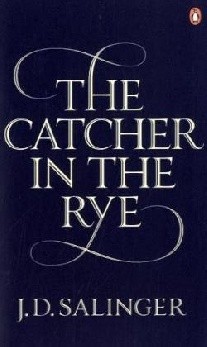 The Catcher in the Rye