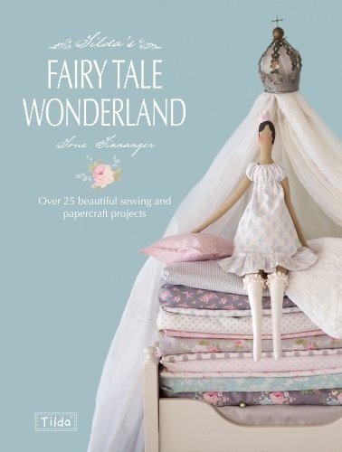 Tilda`s Fairy Tale Wonderland