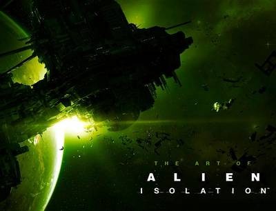 The Art of Alien. Isolation