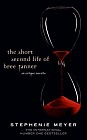 The Short Second Life of Bree Tanner. An Eclipse Novella (на английском языке)
