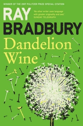 Dandelion Wine (На английском языке)