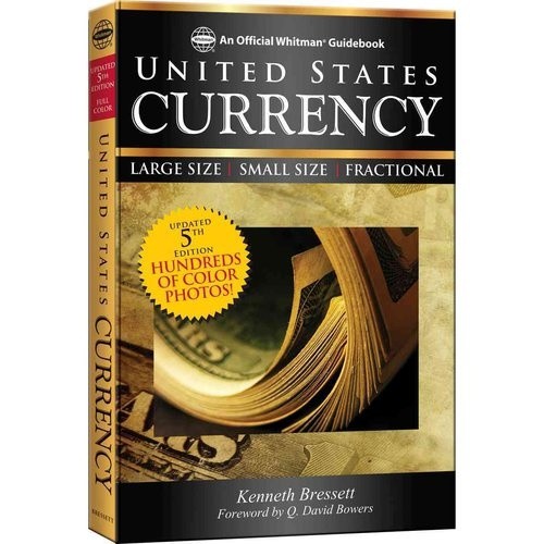 A Guide Book of U.S. Currency