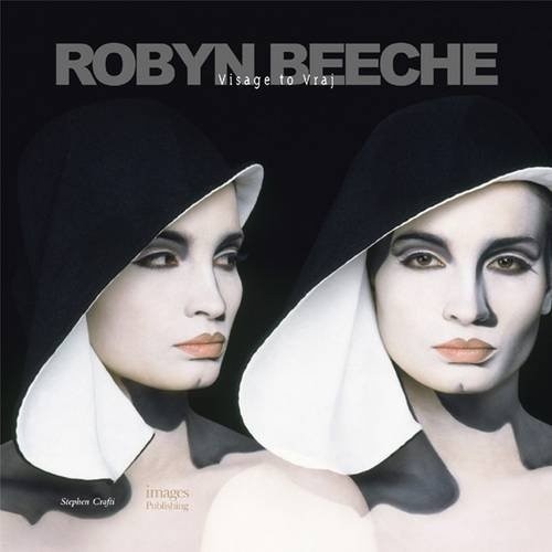 Robyn Beeche: Visage to Vraj