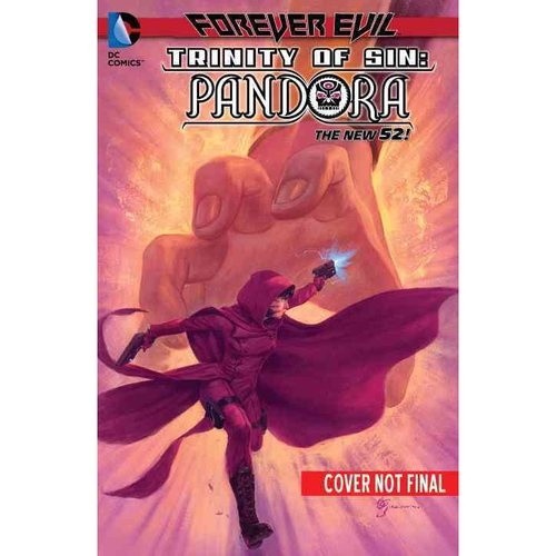 Trinity of Sin: Pandora Vol. 2 (the New 52)