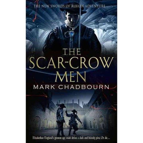 The Scar-Crow Men