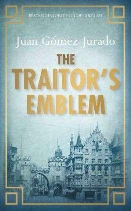 The traitor`s emblem