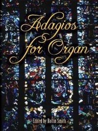 Adagios for Organ