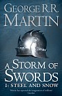 A Storm of Swords. Steel and Snow