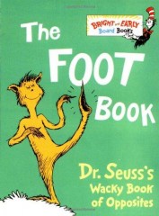 Foot Book: Wacky Book of Opposites