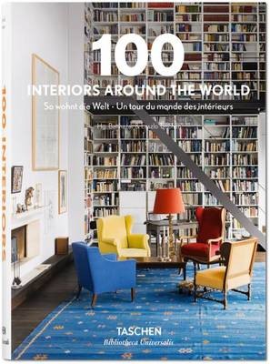 100 Interiors World (Bibliotheca Universalis)