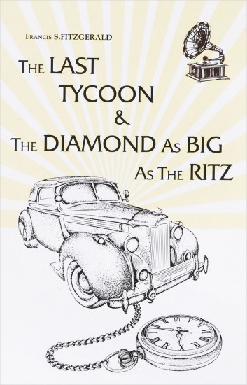 The Last Tycoon&The Diamond as