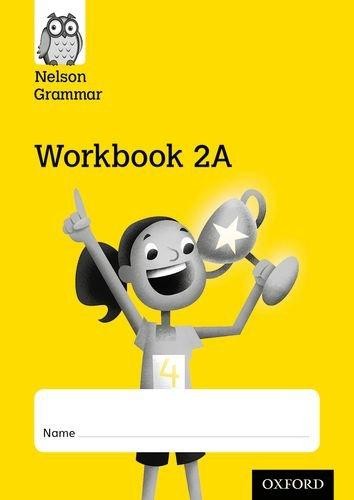 Nelson Grammar Workbook 2 A