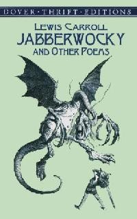 Jabberwocky and Other Poems