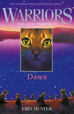 Warriors: the New Prophecy: Dawn