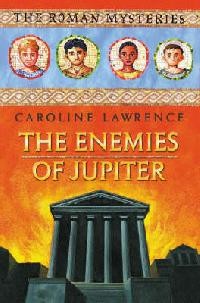 The Enemies of jupiter (The Roman Mysteries)