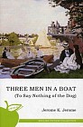 Three Men in a Boat (To Say Nothing of the Dog)