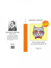 Idle Thoughts of an Idle Fellow. Part 2 - Фото 10