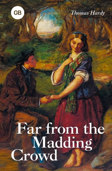 Far from the Madding Crowd. Вдали от обезумевшей толпы