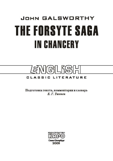 The Forsyte Saga. In Chancery
