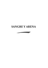 Sangre y Arena - Фото 7