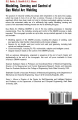 Modeling, Sensing and Control of Gas Metal Arc Welding - Фото 1