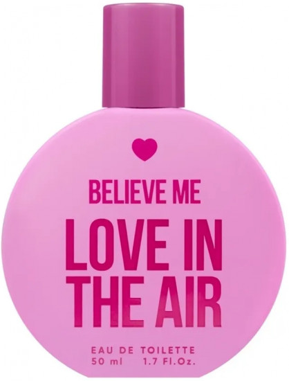 Туалетная вода «Believe me Love in the air»