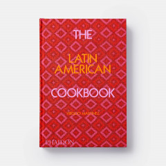 The Latin American Cookbook - Фото 2