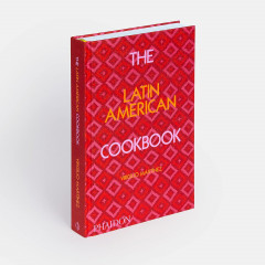 The Latin American Cookbook - Фото 4