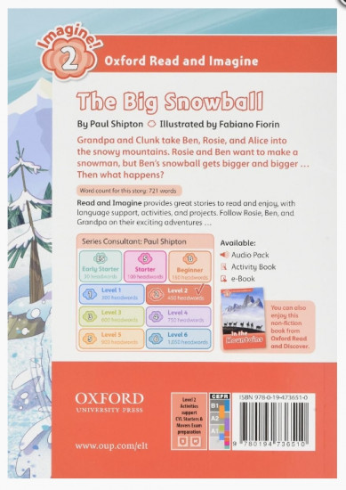 The Big Snowball. Oxford Read and Imagine 2