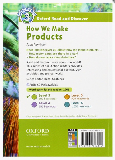 Oxford read and discover 3. How We Make Products