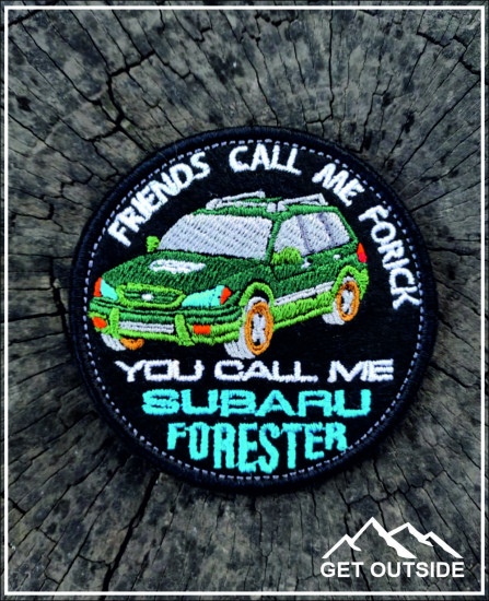 Шеврон «Friends call me Forick, you call me Subaru Forester. Друзья зовут меня Форик, ты зови меня Форестер»