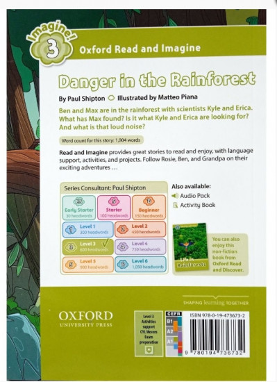Oxford Read and Imagine 3. Danger in the Rainforest