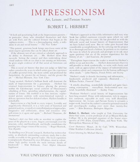 Impressionism: Art, Leisure, and Parisian Society