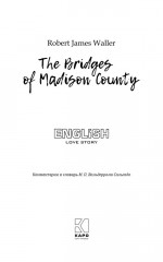 The Bridges of Madison County - Фото 1