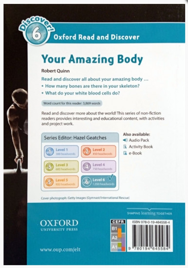 Oxford Read and Discover 6. Your Amazing Body
