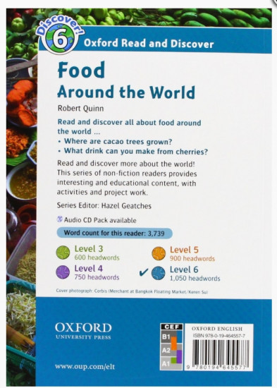 Oxford Read and Discover 6. Food Around the World