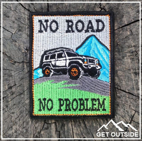 Шеврон «No road, no problem. Нет дороги, нет проблем»
